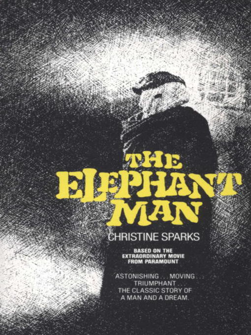 Title details for The Elephant Man by Christine Sparks - Available